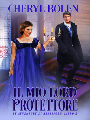 cover image of Il mio Lord Protettore